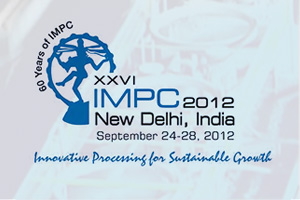 XXVI International Mineral Processing Congress- IMPC 2012, Yeni Delhi-Hindistan